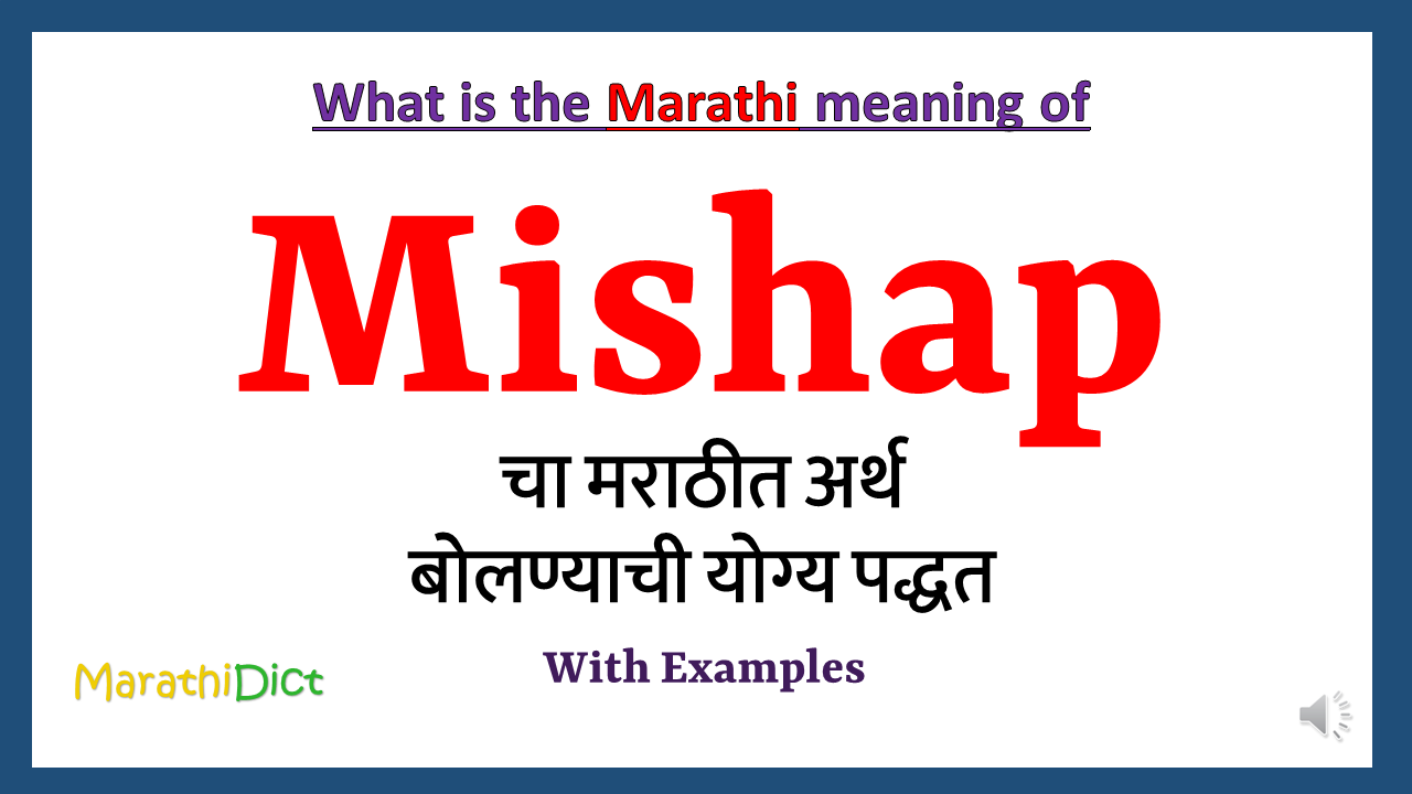 Mishap-meaning-in-marathi
