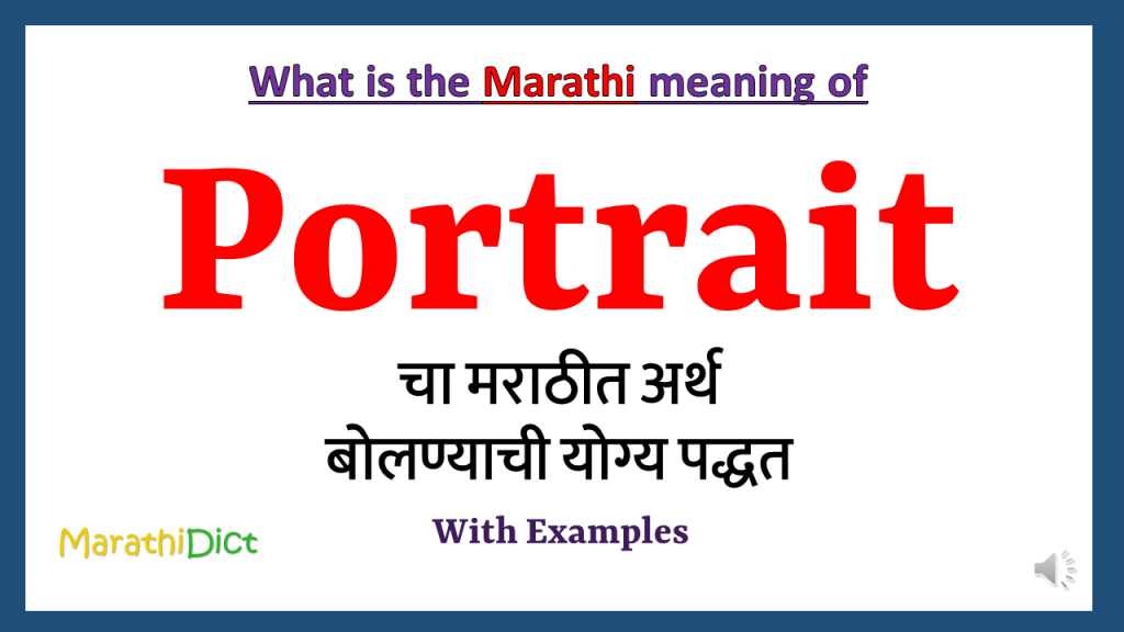 portrait-meaning-in-marathi-marathidict