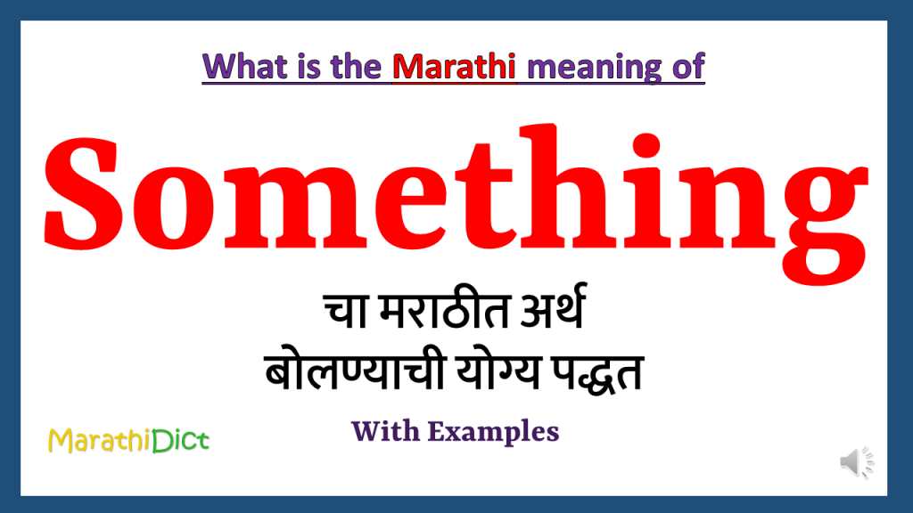 Something-meaning-in-marathi