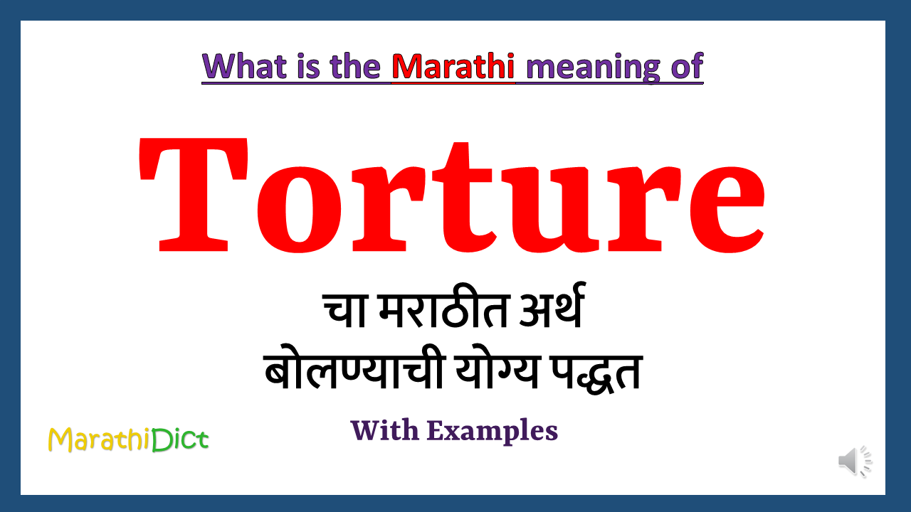 torture-meaning-in-marathi-marathidict