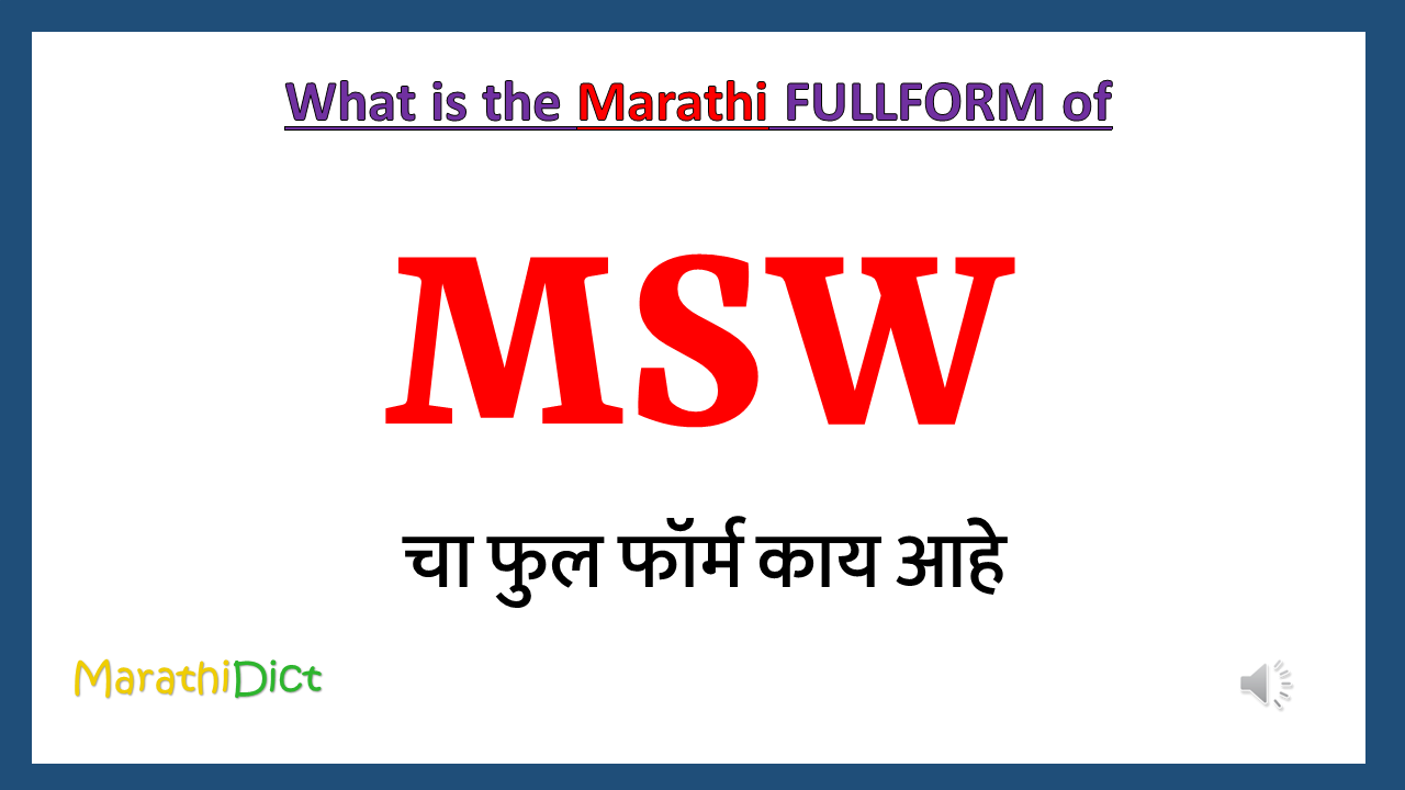  MSW Full Form In Marathi MarathiDict