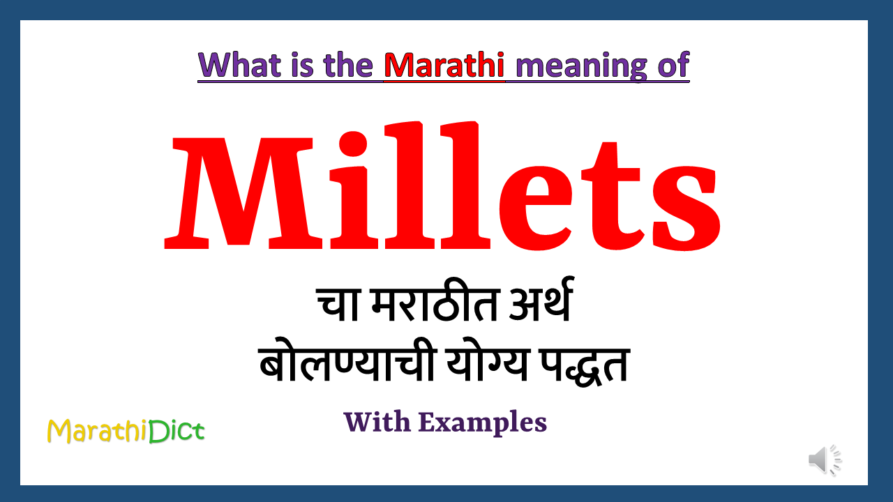 Millets-meaning-in-marathi