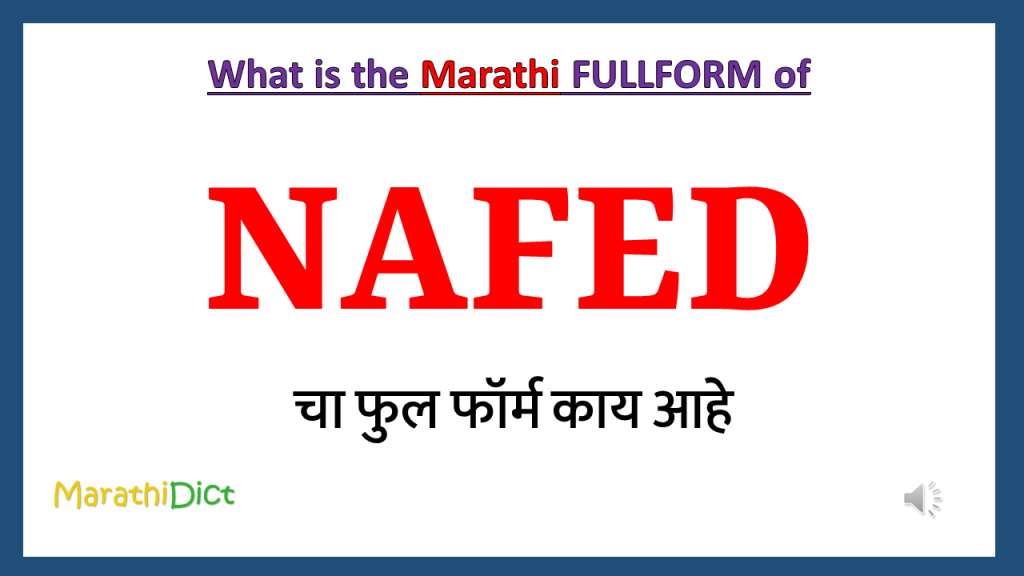 nafed-full-form-in-marathi-marathidict